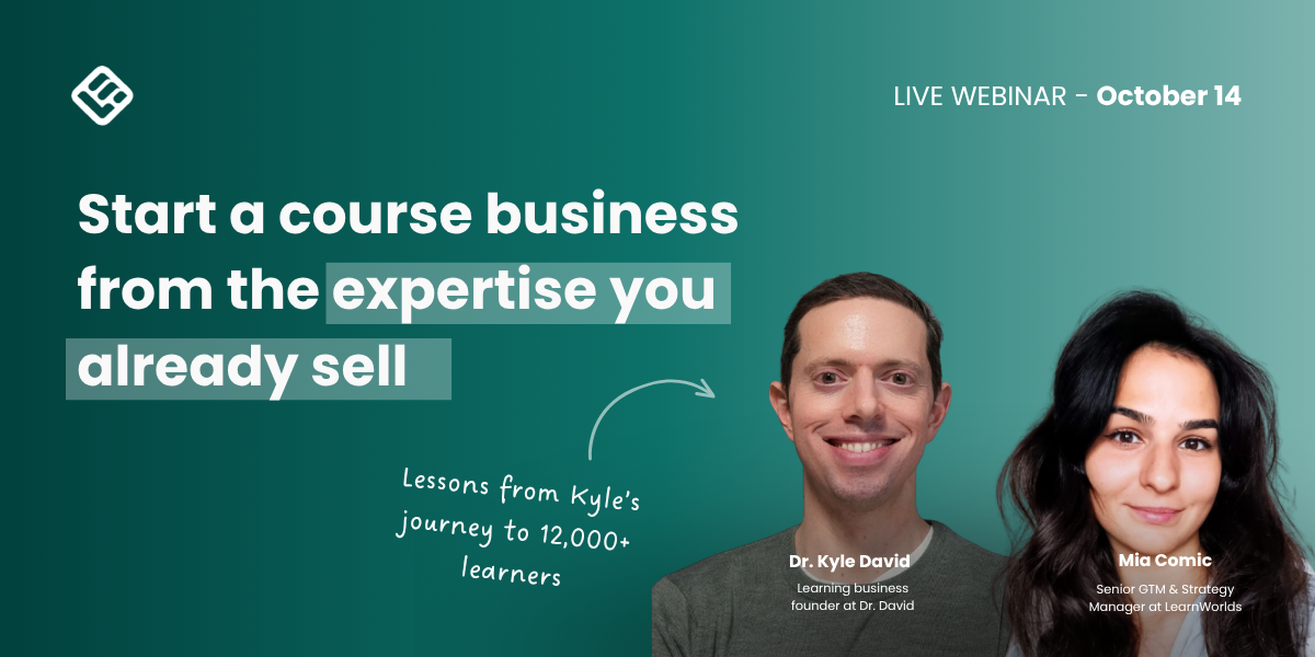 Turn your expertise into a learning business